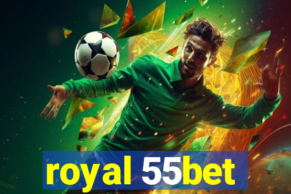 royal 55bet